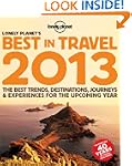 Lonely Planet's Best in Travel 2013 1...