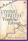 Living Truth and Truthful Living: Christian Faith and the Scalpel of Suspicion (Atf Dissertation Series)