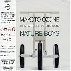 Nature Boys by  Makoto Ozone 
