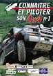 Conna�tre et piloter son 4x4 N�1 - Sport Loisirs - Pilotage 4x4 tout terrain