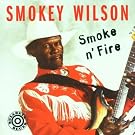 Smoke N' Fire