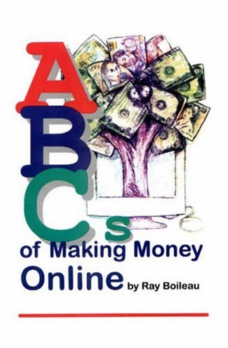ABCs of Making Money Online