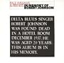 In Memory of Robert Johnson