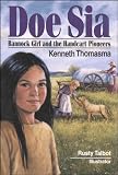 Buy : Doe Sia: Bannock Girl and the Handcrat Pioneers