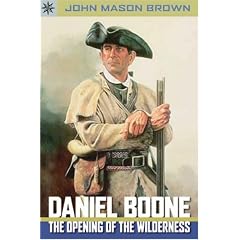 Sterling Point Books: Daniel Boone: The Opening of the Wilderness
