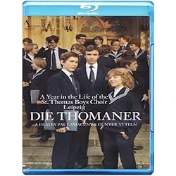 Die Thomaner - A Year in the Life of the St. Thomas Boys Choir Leipzig [Blu-ray]