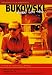 Bukowski - Born Into This [2004] [DVD]