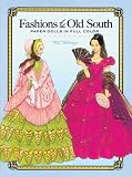 Fashions of the Old South Paper Dolls