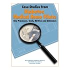 Case Studies from Diabetes Medical Home Pilots: Key Processes, Tools, Metrics and Outcomes by James Barr, MD, Roberta Burgess, and Patricia Donovan