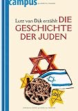 Lutz van Dijk erz&auml;hlt die Geschichte der Juden - Lutz van Dijk