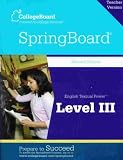 Spring Board English Textual Power Level III Teacher Version