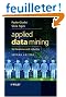 Applied Data Mining for Business and Industry