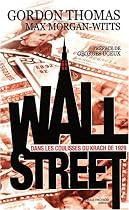 Wall Street : Les coulisses du krach de 1929