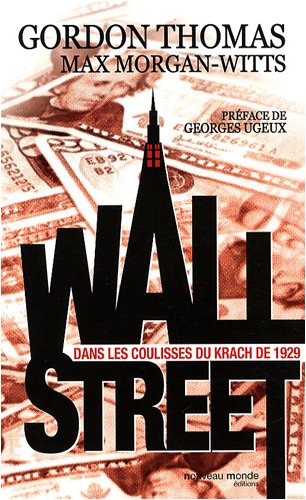 Wall Street : Les coulisses du krach de 1929