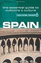 Spain - Culture Smart! The Essential Guide to Customs & Culture