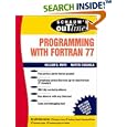 Schaum's Outline of Programming With Fortran 77 (Schaum's... by Willam E. Mayo