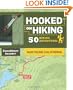 Hooked on Hiking: Northern California: 50 Hiking Adventures