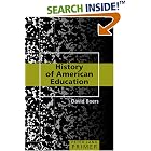 Click here to buy History of American Education: Primer (Peter Lang Primer) by David Boers.