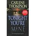 Tonight You're Mine