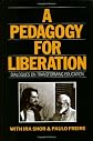 A Pedagogy for Liberation: Dialogues on Transforming Education