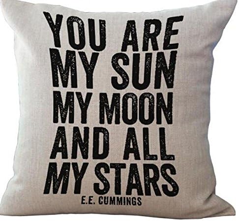 CCTUSGSH Famous Quotes "You Are My Sun My Moon And All My Stars" Cotton Throw Pillow Case Cushion Cover 18 X 18 Inches One Side