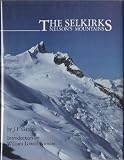 The Selkirks: Nelsons Mountains