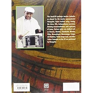 Changuito: A Master's Approach to Timbales, Book & CD