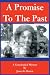 A Promise to the Past: A Genealogical Mystery
