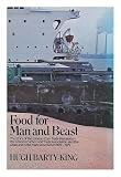 Food for man and beast : the story of the London Corn Trade Association, the London Cattle Food Trade Association and the Grain and Feed Trade Association, 1878-1978