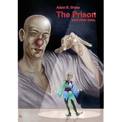 The Prison and Other Tales