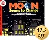 The Moon Seems to Change (Let's-Read-and-Find-Out Science 2)