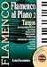 Search : Flamenco Al Piano 2 - Tangos