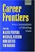 Books : Career Frontiers: New Conceptions of Working Lives