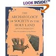Archaeology of Society in the Holy Land (New Aproaches to Anthropological Archaeology) by  Thomas E. Levy