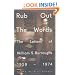 Rub Out the Words: The Letters of William S. Burroughs 1959-1974 (Penguin Hardback Classics)