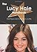 The Lucy Hale Handbook - Everything you need to know about Lucy Hale