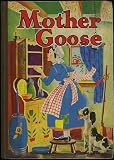 Mother Goose: The Complete Book of Nursery Rhymes
