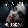 Kill for Me