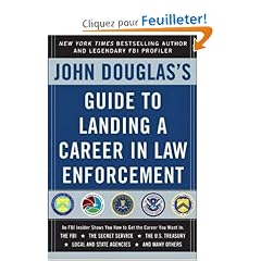 John Douglas's Guide To Landing A Career In Law Enforcement