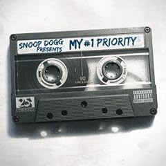 Snoop Dogg Presents: My #1 Priority [Explicit] [+Digital Booklet]