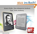 Amazon Kindle - Das umfangreiche Handbuch. Tipps, Tricks, Anleitung