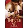 The Thorn & the Thistle