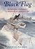 Black flag : the surrender of Germany's U-boat forces on land and at sea