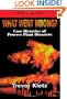 What Went Wrong?, Fourth Edition: Case Studies of Process Plant Disasters