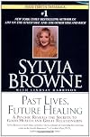 Past Lives, Future Healing