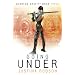 Going Under: Quantum Gravity Book Three: Quantum Gravity Bk. 3 (Gollancz S.F.)