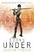 Going Under: Quantum Gravity Book Three: Quantum Gravity Bk. 3 (Quantam Gravity)