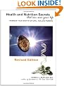 Health and Nutrition Secrets That Can Save Your Life: Harness Your Body's Natural Healing Powers