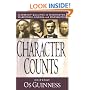 Character Counts: Leadership Qualities in Washington, Wilberforce, Lincoln, and Solzhenitsyn