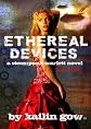 Ethereal Devices